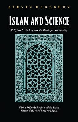 Islam and Science by Pervez Hoodbhoy