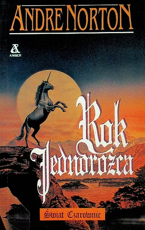 Rok jednorożca by Andre Norton