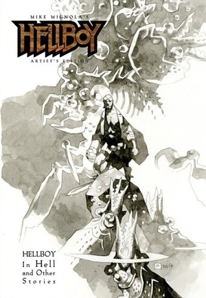 Mike Mignola's Hellboy Artist's Edition by Mike Mignola