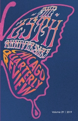 Chicago Quarterly Review 25th Anniversary Issue, Vol. 29 by Elizabeth McKenzie, Chicago Quarterly Review