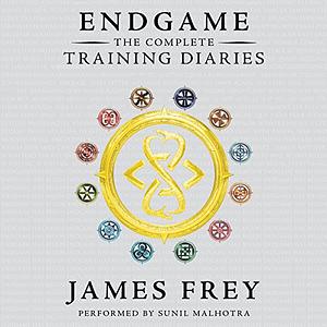 Endgame: The Complete Training Diaries by James Frey