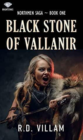 Black Stone of Vallanir by R.D. Villam