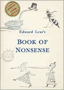 Edward Lear's Book of Nonsense: With Lear's Original Illustrations by Edward Lear