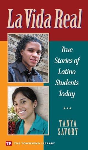 La Vida Real: True Stories of Latino Stories Today by Tanya Savory, Tanya Savory