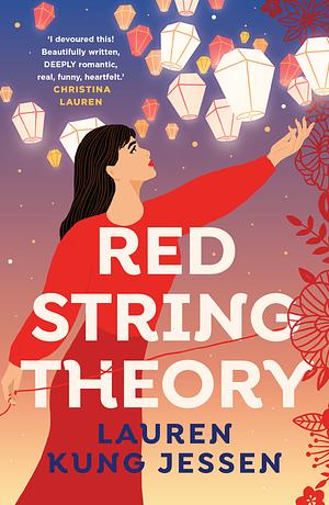 Red String Theory by Lauren Kung Jessen