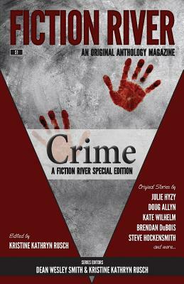 Fiction River Special Edition: Crime by 