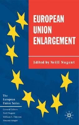 European Union Enlargement by Neill Nugent