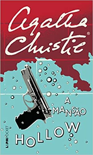 A Mansão Hollow by Agatha Christie