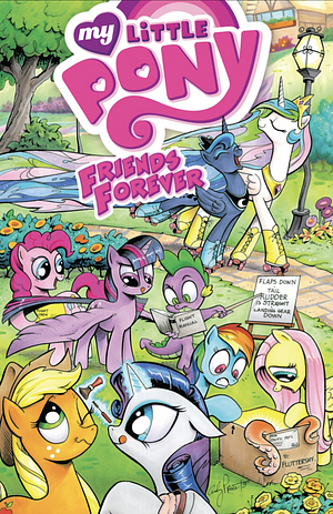 My Little Pony: Friends Forever, Volume 1 by Amy Mebberson, Alex de Campi, Carla Speed McNeil