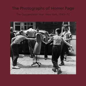 The Photographs of Homer Page: The Guggenheim Year: New York, 1949-50 by Keith F. Davis