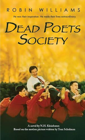 Dead Poets Society by N.H. Kleinbaum