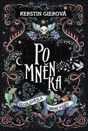 Pomněnka: Co za světla není vidět by Kerstin Gier