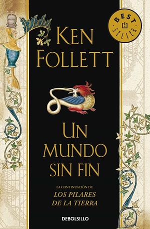 Un mundo sin fin by Ken Follett