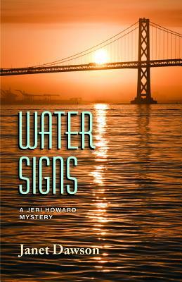 Water Signs by Janet Dawson