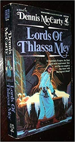 Lords of Thlassa Mey by Dennis McCarty