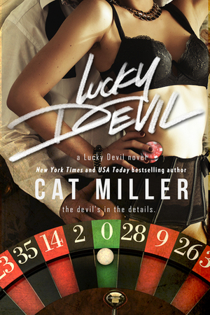 Lucky Devil by Cat Miller