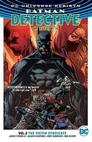Batman: Detective Comics, Vol. 2: The Victim Syndicate by James Tynion IV