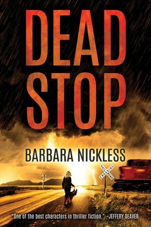 Dead Stop by Barbara Nickless