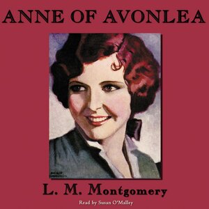 Anne of Avonlea by L.M. Montgomery