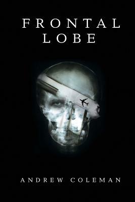 Frontal Lobe by Andrew Coleman