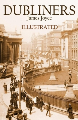 Dubliners Illustrated by James Joyce