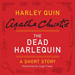 The Dead Harlequin by Agatha Christie