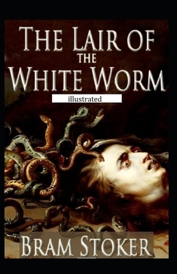 The Lair of the White Worm illustrated by Bram Stoker