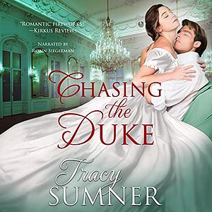 Chasing the Duke by Tracy Sumner