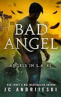 Bad Angel by JC Andrijeski