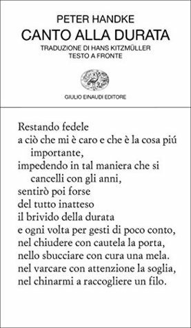 Canto alla durata by Hans Kitzmüller, Peter Handke