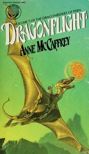 Dragonflight by Anne McCaffrey