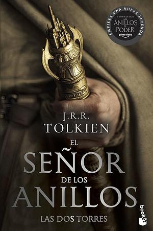 El Señor de Los Anillos 2. Las DOS Torres (TV Tie-In). the Lord of the Rings 2. the Two Towers by J.R.R. Tolkien