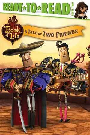 A Tale of Two Friends by Allen Tam, Megan Petasky, Ellie O'Ryan, Frederick Gardner, Tom Caulfield