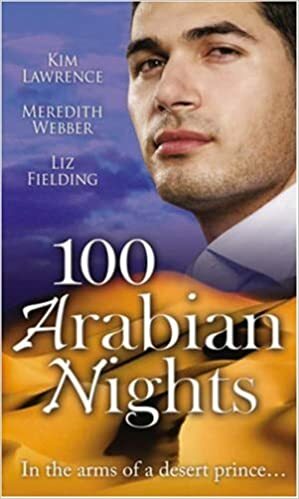 100 Arabian Nights by Liz Fielding, Kim Lawrence, Meredith Webber