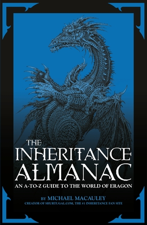 The Inheritance Almanac: An A to Z Guide to the World of Eragon by Michael Macauley