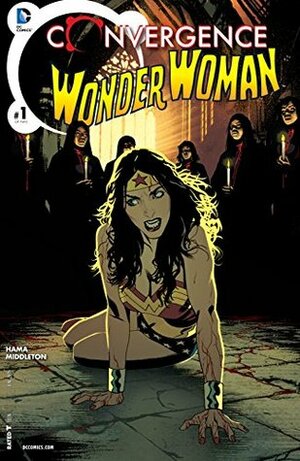 Convergence: Wonder Woman #1 by Larry Hama, Joshua Middleton