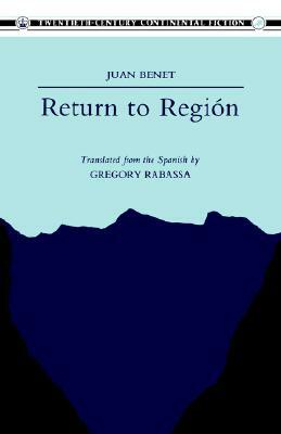 Return to Región by Juan Benet