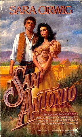 San Antonio by Sara Orwig