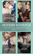 Modern Romance February Books 1-4: The Greek Claims His Shock Heir / The Venetian One-Night Baby / The Spaniard's Stolen Bride / The Sicilian's Bought Cinderella by Fiction › General