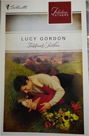 Instant Father by Lucy Gordon