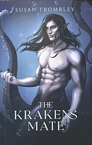 The Kraken's Mate by Susan Trombley