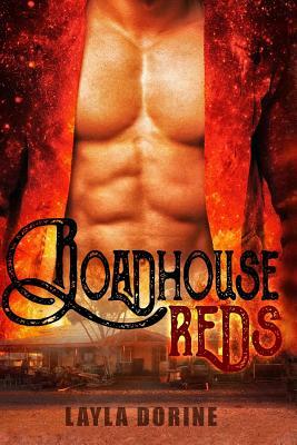 Roadhouse Reds by Layla Dorine
