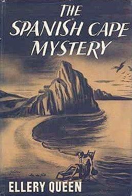The Spanish Cape Mystery by Ellery Queen