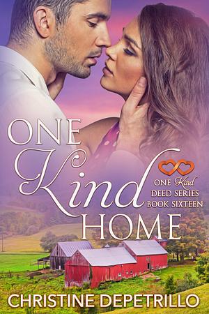 One Kind Home by Christine DePetrillo, Christine DePetrillo