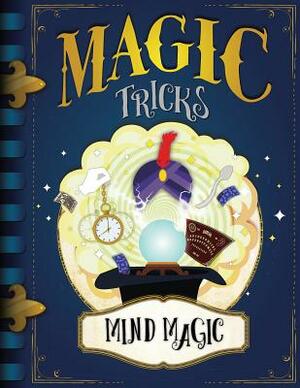 Mind Magic by John Wood
