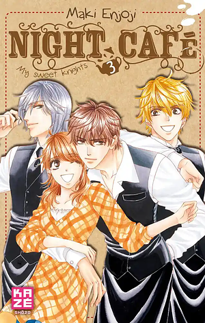 Night Café - My Sweet Knights, Tome 3 by Maki Enjōji