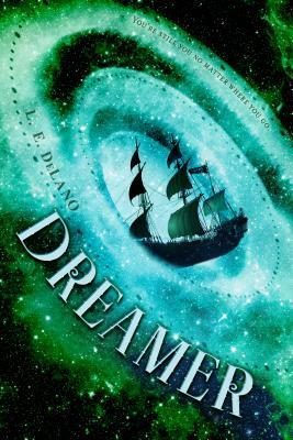 Dreamer by L.E. DeLano