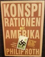 Konspirationen mot Amerika by Philip Roth