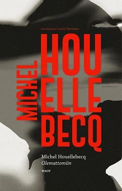 Olemattomiin by Michel Houellebecq