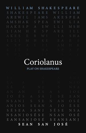 Coriolanus by William Shakespeare